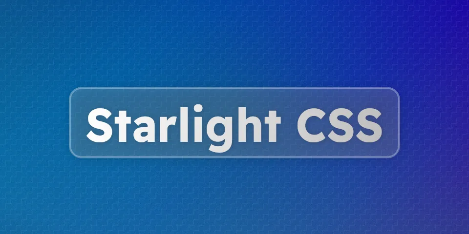 A beautiful cover image with the text "Starlight CSS"